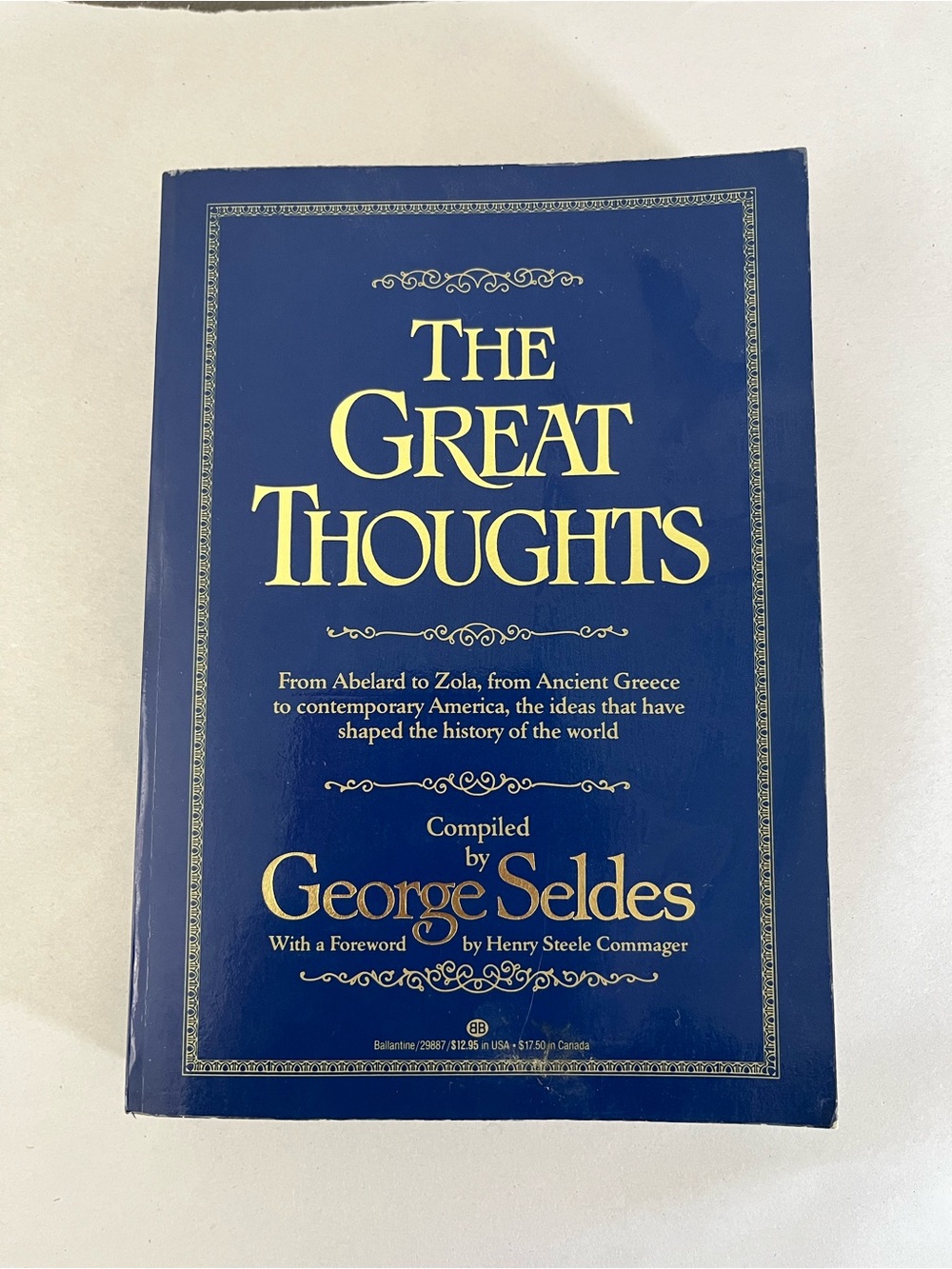 2/$10 The Great Thoughts Compiled by George Seldes